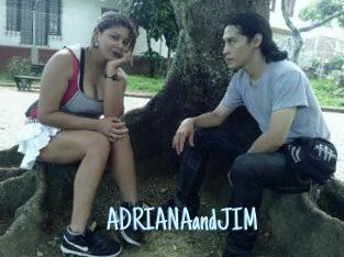 ADRIANAandJIM