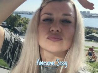 Awesome_Sessy