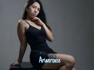 Arianrouse