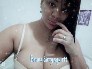 Bruna_dirty_squirtt