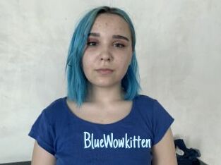 BlueWowkitten