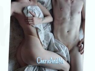 CherieAndMe