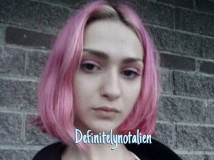 Definitelynotalien