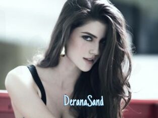 DeranaSand