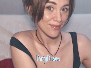 DirtyDream