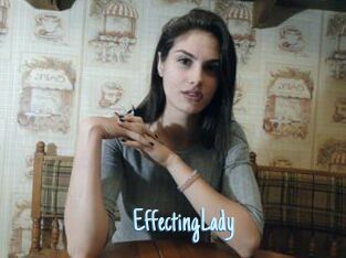 EffectingLady