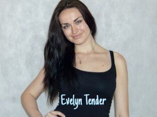 Evelyn_Tender