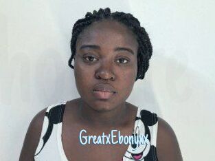 GreatxEbonyxx