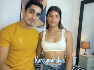 Karolineandluis