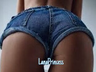 LanaPrincess