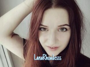 LanaRhoadesss