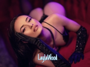 LaylaWood