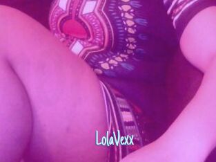 LolaVexx