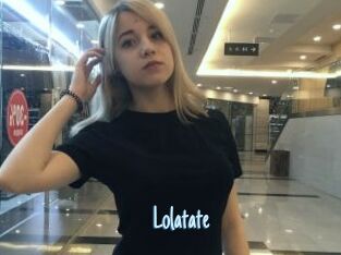 Lolatate