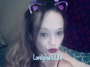 LovelyTeaseXXX