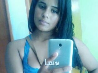 Luxana