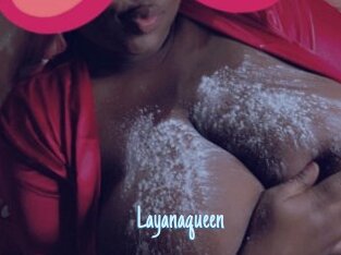 Layanaqueen