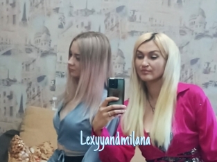 Lexyyandmilana