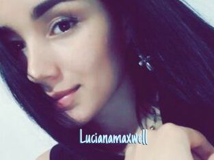 Lucianamaxwell