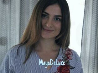 MayaDeLuxe