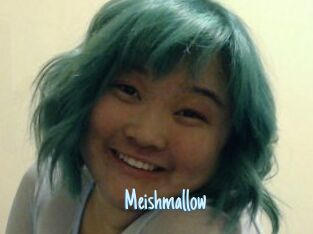 Meishmallow