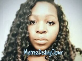 MistressDestinyClover