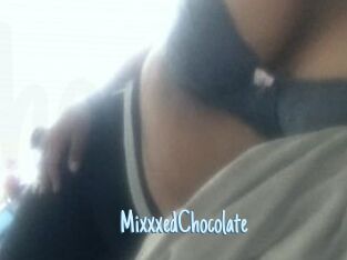 MixxxedChocolate