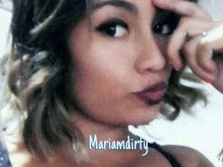 Mariamdirty