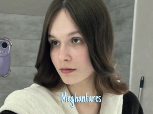 Meghanfares