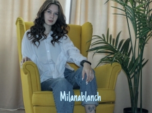 Milanablanch