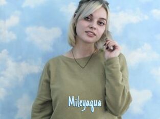 Mileyaqua