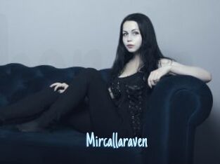 Mircallaraven