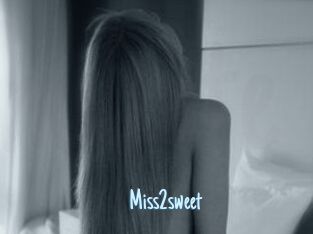 Miss2sweet