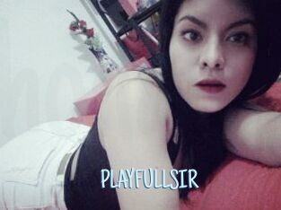 PLAYFULLSIR