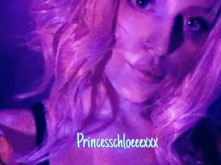Princesschloeeexxx