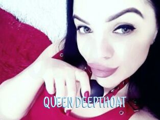 QUEEN_DEEPTHOAT