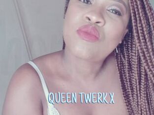 QUEEN_TWERK_X