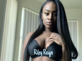 Riley_Reign