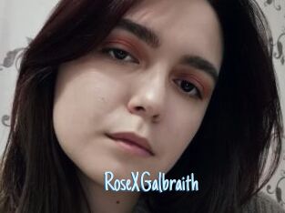 RoseXGalbraith