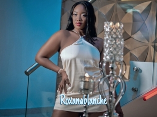 Roxanablanche