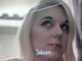 Seducere