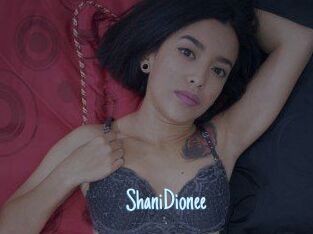 ShaniDionee