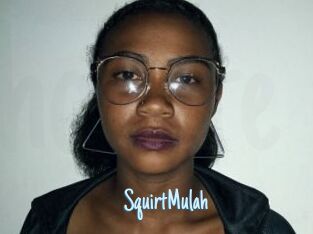 SquirtMulah