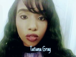 Tatiana_Gray