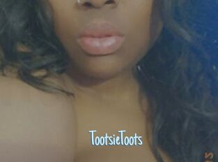 TootsieToots