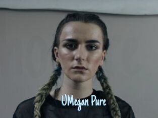 UMegan_Pure