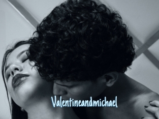 Valentineandmichael
