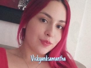 Vickyandsamantha