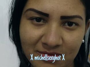 X_michellsexyhot_X