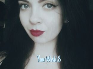 YourWish18